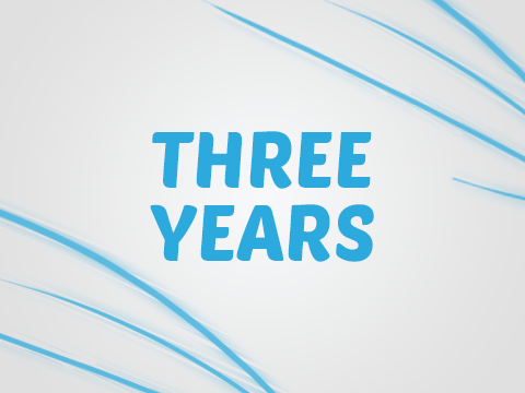 Three Years!