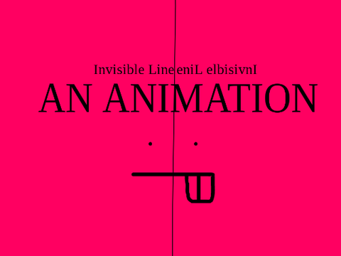 Invisible Line|An animation