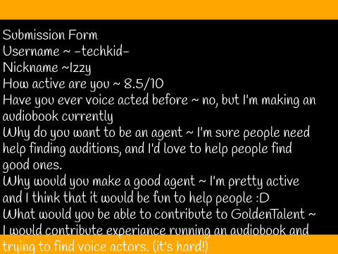 Golden Talent Agent Submission! :D