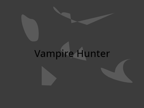 Vampire Hunter