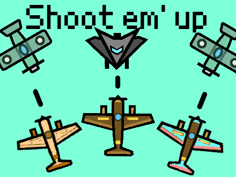 Shoot em' up 