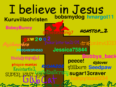 Sign Your Username If You Believe In Jesus remix remix remix  remix remix remix