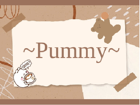 ~ʜᴀɪ! ɪᴛs ᴍᴇʜ ᴘᴜᴍᴍʏ~