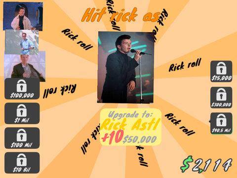 Rick roll Clicker