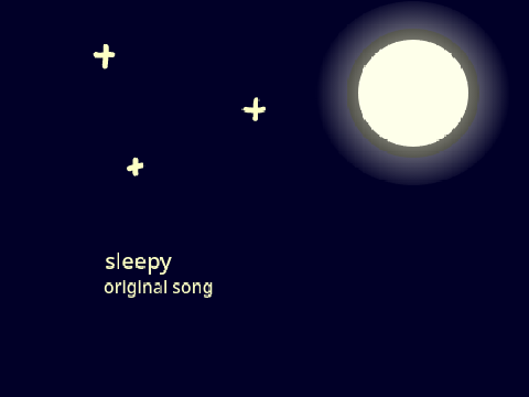 Sleepy - Original song