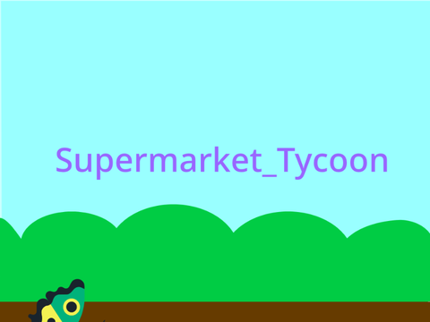 Intro for Supermarket_tycoon