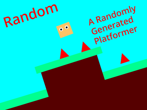 Random || A Randomly Generated Platformer (Entry)
