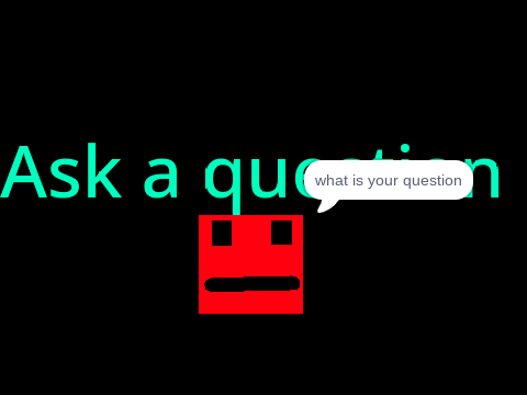 Ask a question remix