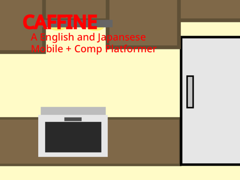 Caffine | Platformer | English and 日本語