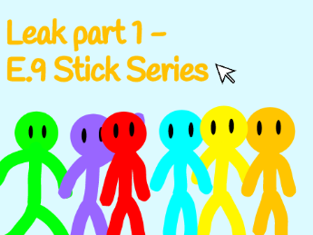 Leak part 1 - E.9 Stick Series