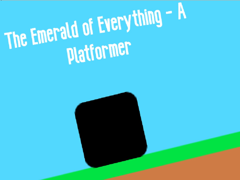 The Emerald of Everything - A platformer (Part 2)