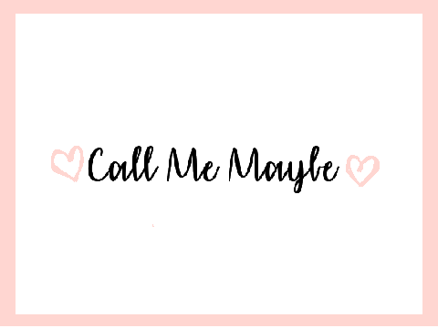 Call Me Maybe *G WARNING*
