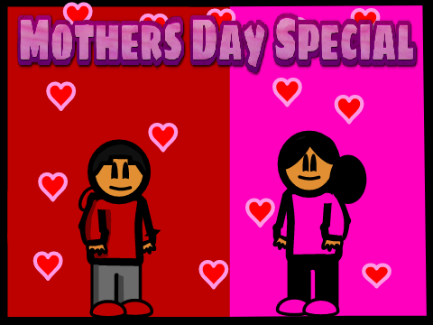 Mothers Day Special