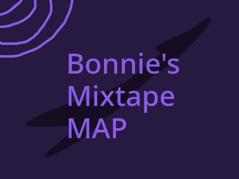 Bonnie's Mixtape MAP