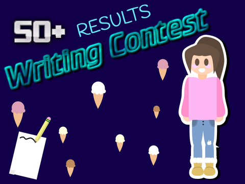 50+ Writing contest RESULTS! 