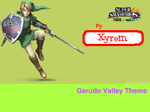 Gerudo Valley Theme Smash Bros 3DS Version