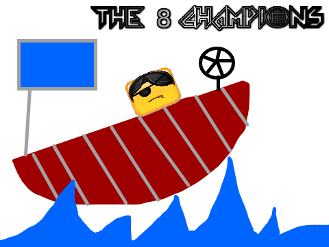 The 8 Champions