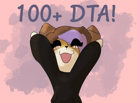 100+ DTA [OPEN]