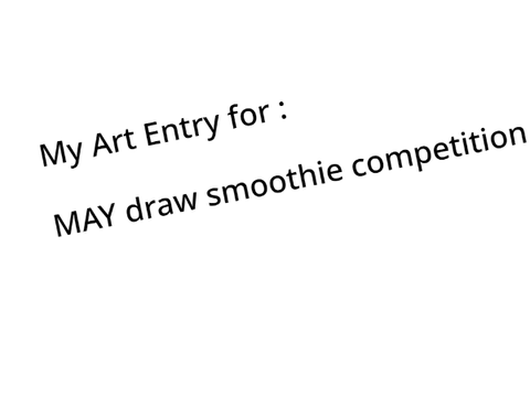 MAY draw smoothie competition remix