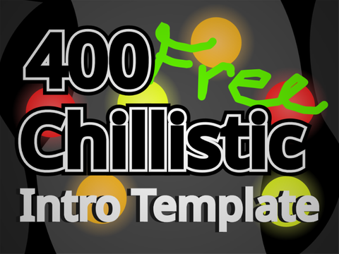 » 400 Free Chillistic Intro