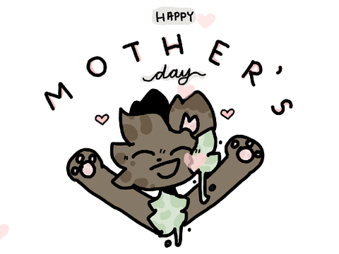 Happy Mother’s Day!!
