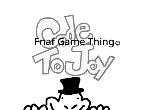 Fnaf Game Thing