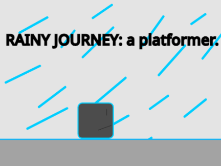 RAINY JOURNEY: a platformer.