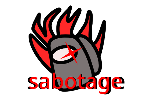 my sabotage sign