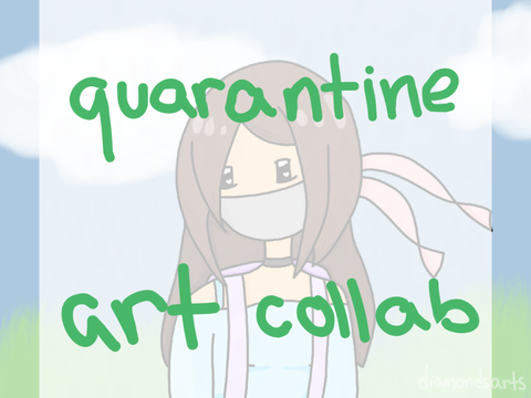 Quarantine ~ BeaYOUtiful Collab