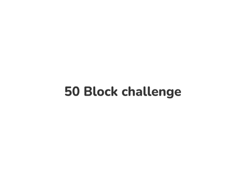 50 Block intro challenge