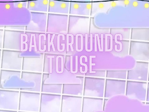 Kawaii backgrounds to use >w<