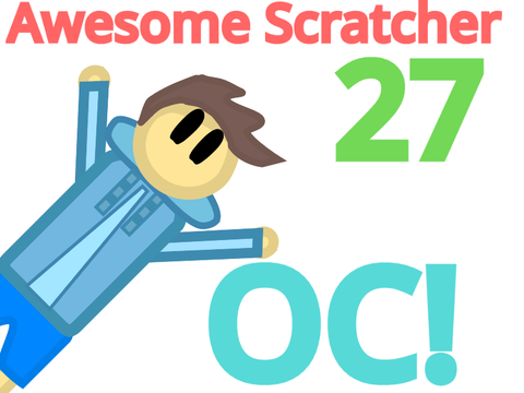 Awesome Scratcher 27 OC