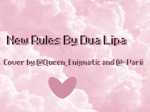 New rules Duet with @Queen_Enigmatic