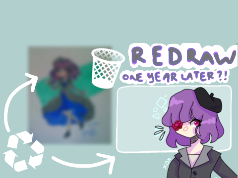 Redrawing my art | Get ready for some trash