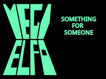 Something for Someone