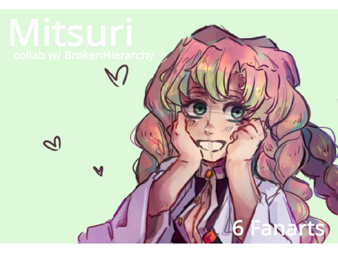 Collab w/ @BrokenHierarchy art || 6 fanarts Mitsuri :D