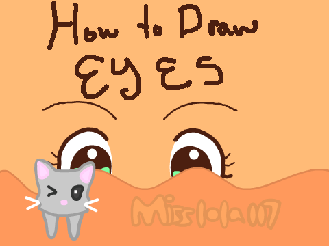 How to Draw Eyes (ish)