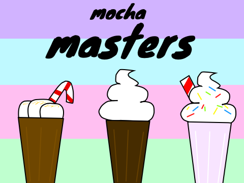 mocha MASTERS