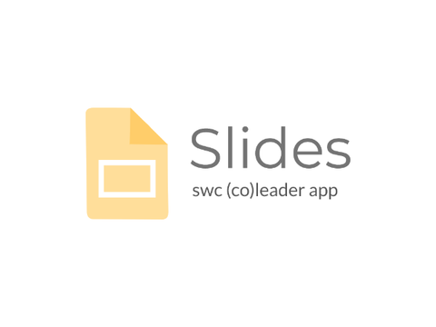 Slides - a swc (co)leader app