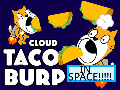 Taco Burp In Space | Cloud Server v1.0