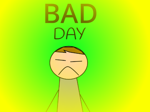 bad day | an animation