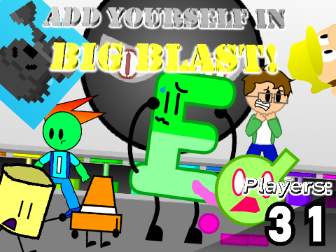 AY in Big Blast! [ Remix #20 | 33 Players ]