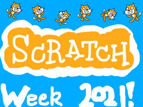 Scratch Week 2021!