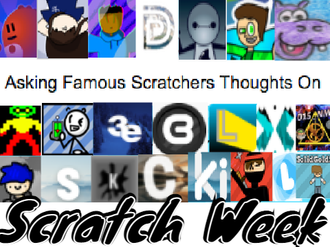 Asking Famous Scratchers Thoughts on Scratch Week remix