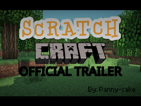 Scratchcraft Official trailer (canceled)