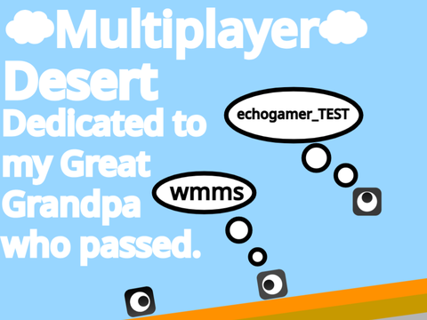 ☁Desert | Multiplayer Game☁ READ DISCRIPTION