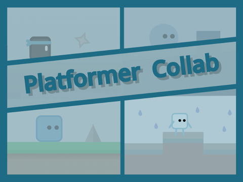 ~ Platformer Collab ~