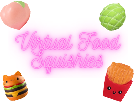 ☺︎┋Virtual Food Squishy 