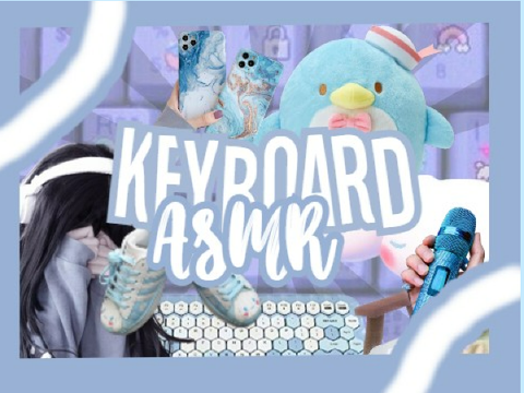 ⚝┊ keyboard asmr ˊˎ-