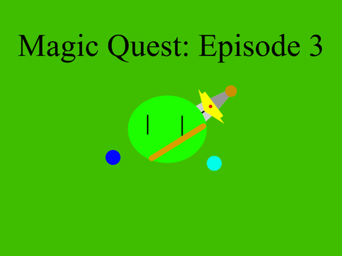 Magic Quest: Episode 3